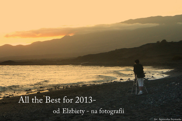 Pieknych fotografii w 2013 roku i marzeń spełniania - życzy